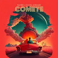 Randi — Comete Ft Olivia Addams — обложка